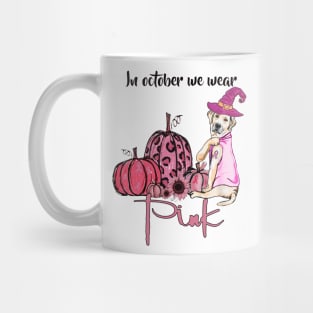 In October We Wear Pink Dog Mom - Pitbull Pumpkin Halloween Mug